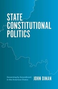 Abbildung von: State Constitutional Politics - University of Chicago Press