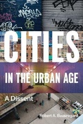 Cover: Cities in the Urban Age - University of Chicago Press