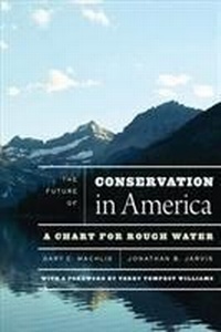 Enlarge image Cover: The Future of Conservation in America - University of Chicago Press