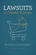 Abbildung von: Lawsuits in a Market Economy - University of Chicago Press