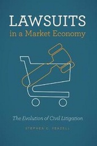 Abbildung von: Lawsuits in a Market Economy - University of Chicago Press