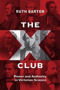 Cover: The X Club - University of Chicago Press