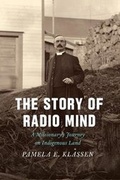 Cover: The Story of Radio Mind - University of Chicago Press