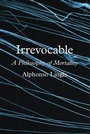 Cover: Irrevocable - University of Chicago Press