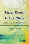 Cover: When Prayer Takes Place - James Clarke & Co Ltd