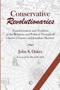 Cover: Conservative Revolutionaries - James Clarke & Co Ltd