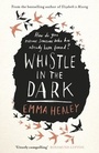 Cover: Whistle in the Dark - Penguin Books Ltd