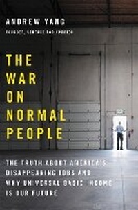 Enlarge image Cover: The War on Normal People - Hachette Books