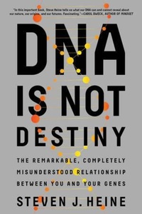 Enlarge image Cover: DNA Is Not Destiny - WW Norton & Co