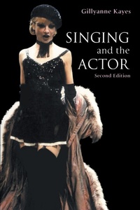 Enlarge image Cover: Singing and the Actor - Routledge