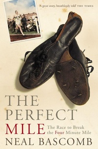Enlarge image Cover: The Perfect Mile - HarperCollinsWillow