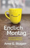 Cover: Endlich Montag - Unprecedented Press LLC