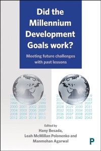 Enlarge image Cover: Did the Millennium Development Goals Work? - Policy Press