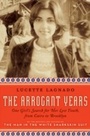 Cover: The Arrogant Years - HarperCollins