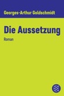 Cover: Die Aussetzung - S. Fischer