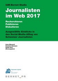 Abbildung von: IAM-Bernet Studie Journalisten im Web 2017 - buch & netz