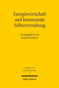 Abbildung von: Energiewirtschaft und kommunale Selbstverwaltung - Mohr Siebeck