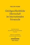 Bild: Gleichgeschlechtliche Elternschaft im Internationalen Privatrecht - Mohr Siebeck