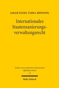 Abbildung von: Internationales Staatensanierungsverwaltungsrecht - Mohr Siebeck