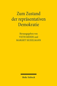 Abbildung von: Zum Zustand der repräsentativen Demokratie - Mohr Siebeck