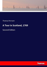 Abbildung von: A Tour in Scotland, 1769 - Hansebooks