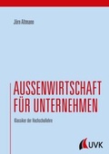 Cover: Au&szlig;enwirtschaft f&uuml;r Unternehmen - UVK