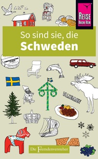 Abbildung von: So sind sie, die Schweden - Reise Know-How Verlag Peter Rump GmbH