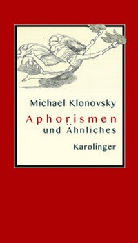 Abbildung von: Aphorismen und Ähnliches - Karolinger Verlag