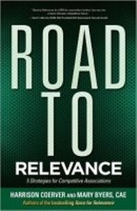 Enlarge image Cover: Road to Relevance - Association Management Press,U.S.