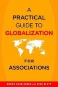 Cover: A Practical Guide to Globalization for Associations - Association Management Press,U.S.