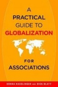 Enlarge image Cover: A Practical Guide to Globalization for Associations - Association Management Press,U.S.
