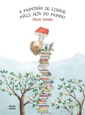 Cover: A monta&ntilde;a de libros m&aacute;is alta do mundo - Algar libros S.L.U.
