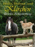 Cover: The Girls from the Horse Farm 3 - Hella, Helmut, and Kl&auml;rchen - Saga Egmont