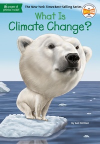 Enlarge image Cover: What Is Climate Change? - Penguin Workshop