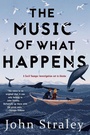 Cover: The Music of What Happens - Soho Crime