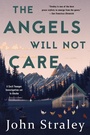 Cover: The Angels Will Not Care - Soho Crime