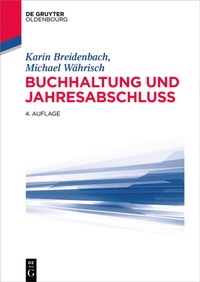 Abbildung von: Buchhaltung und Jahresabschluss - De Gruyter