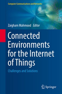 Enlarge image Cover: Connected Environments for the Internet of Things - Springer