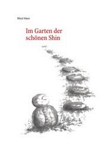 Abbildung von: Im Garten der schönen Shin - Angkor