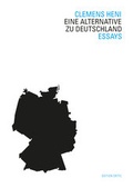 Cover: Eine Alternative zu Deutschland - Edition Critic