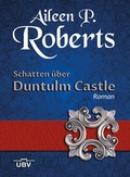 Cover: Schatten &uuml;ber Duntulm Castle - Burger, Ulrich