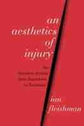 Cover: An Aesthetics of Injury - Northwestern University Press