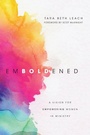 Cover: Emboldened - A Vision for Empowering Women in Ministry - Inter-Varsity Press,US