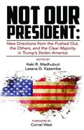 Cover: Not Our President - Third World Press