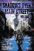 Cover: Shadows Over Main Street, Volume 2 - Cutting Block Books