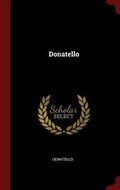 Cover: Donatello - Andesite Press