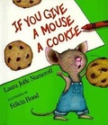 Cover: If You Give a Mouse a Cookie - Collins