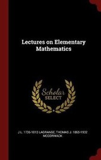 Enlarge image Cover: Lectures on Elementary Mathematics - Andesite Press