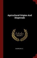 Cover: Agricultural Origins And Dispersals - Andesite Press