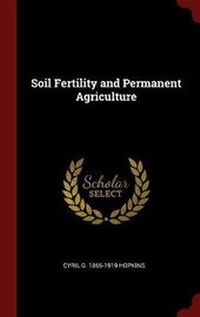 Abbildung von: Soil Fertility and Permanent Agriculture - Andesite Press